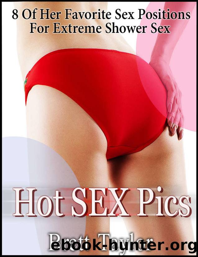 Hot Sex Pics: 8 Of Her Favorite Sex Positions For Extreme Shower Sex by 8 Of