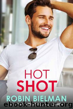 Hot Shot (American Royalty Book 3) by Robin Bielman