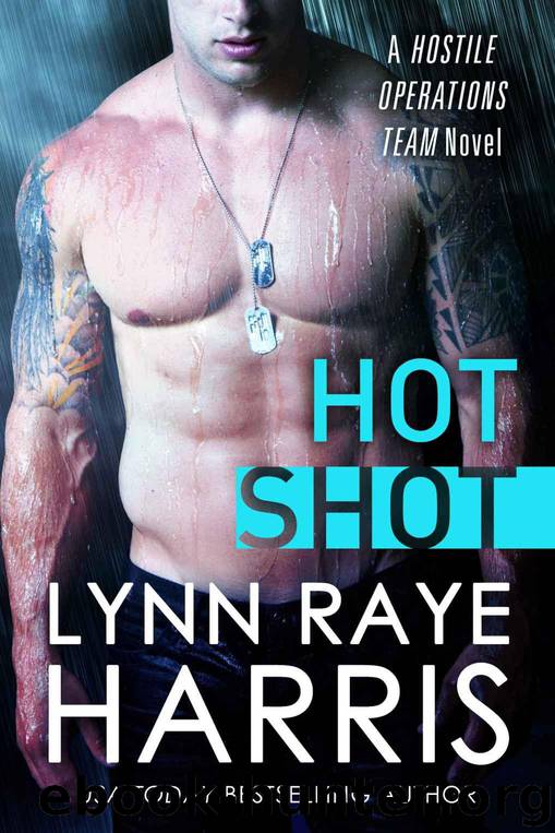 Hot Shot by Lynn Raye Harris
