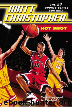 Hot Shot by Matt Christopher