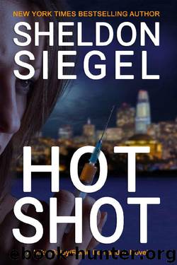 Hot Shot by Sheldon Siegel