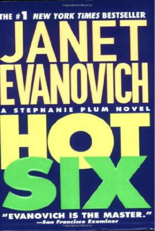 Hot Six by Janet Evanovich