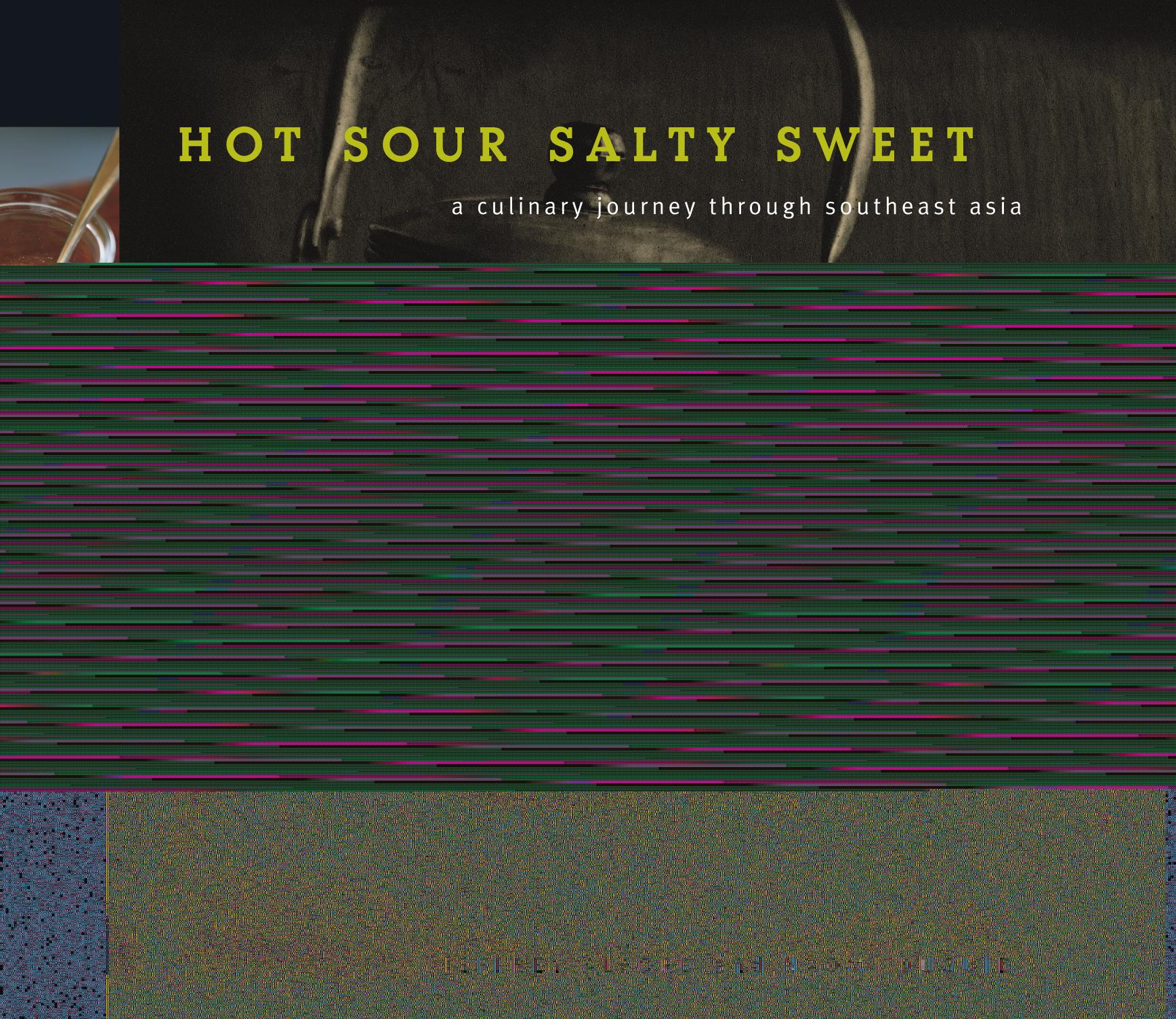 Hot Sour Salty Sweet by Jeffrey Alford