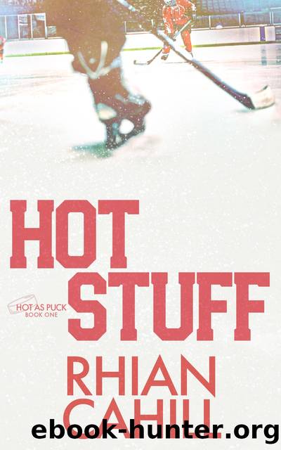 Hot Stuff by Rhian Cahill