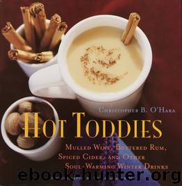 Hot Toddies by Christopher O'hara
