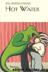 Hot Water by P. G. Wodehouse