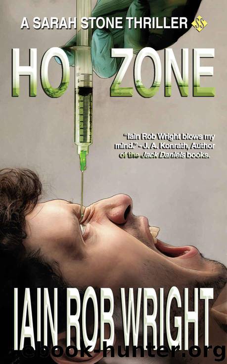 Hot Zone (Major Crimes Unit Book 2) by Wright Iain Rob