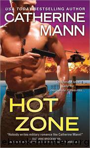Hot Zone by Catherine Mann