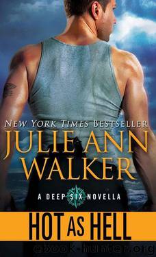 Hot as Hell by Julie Ann Walker