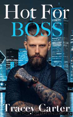 Hot for Boss by Tracey Carter