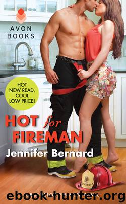 Hot for Fireman by Jennifer Bernard