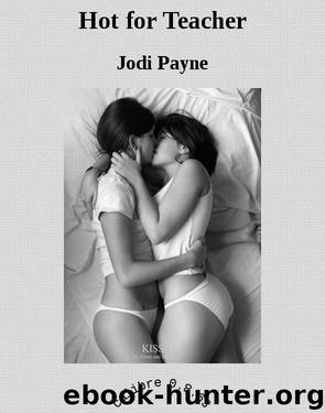 Hot for Teacher by Jodi Payne