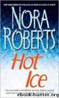 Hot ice by Nora Roberts