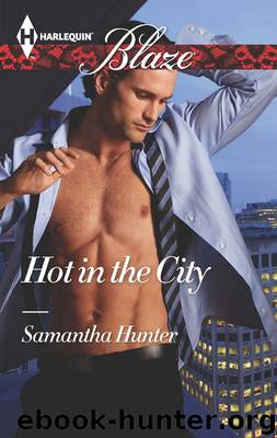 Hot in the City by Samantha Hunter