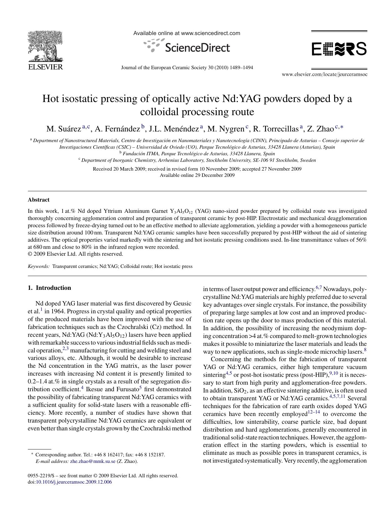 Hot isostatic pressing of optically active Nd:YAG powders doped by a colloidal processing route by M. SuÃ¡rez; A. FernÃ¡ndez; J.L. MenÃ©ndez; M. Nygren; R. Torrecillas; Z. Zhao
