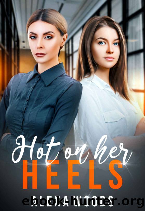 Hot on Her Heels: An Age Gap Lesbian Romance by Alexa Woods