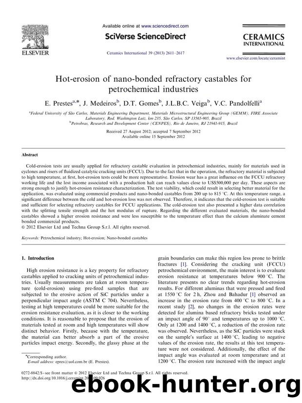 Hot-erosion of nano-bonded refractory castables for petrochemical industries by E. Prestes & J. Medeiros & D.T. Gomes & J.L.B.C. Veiga & V.C. Pandolfelli