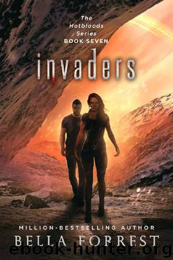 Hotbloods 7: Invaders by Bella Forrest