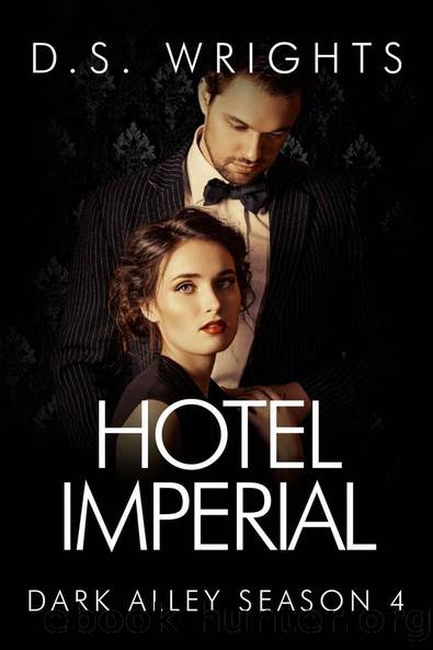 Hotel Imperial: The Complete Fourth Season (Dark Alley Book 4) by D.S. Wrights