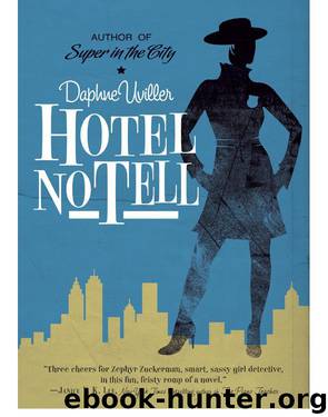 Hotel No Tell by Daphne Uviller