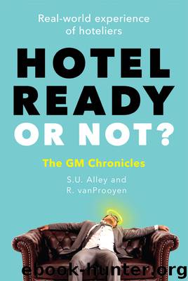 Hotel Ready or Not? by R. vanProoyen & R. vanProoyen
