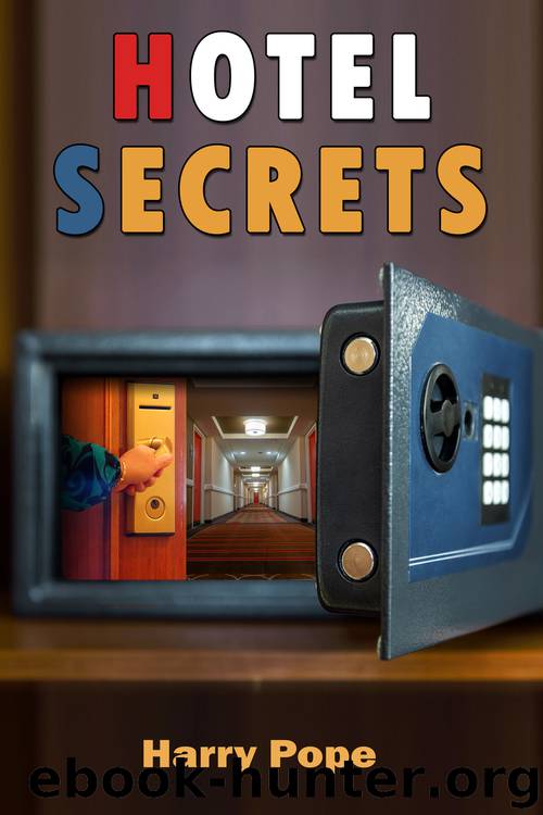Hotel Secrets by Harry Pope