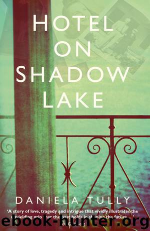 Hotel on Shadow Lake by Daniela Tully