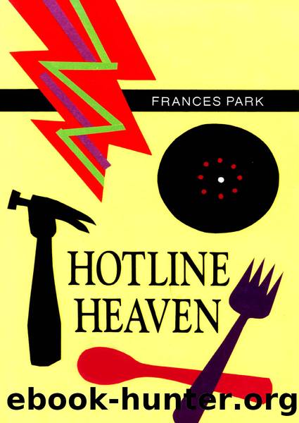 Hotline Heaven by Frances Park