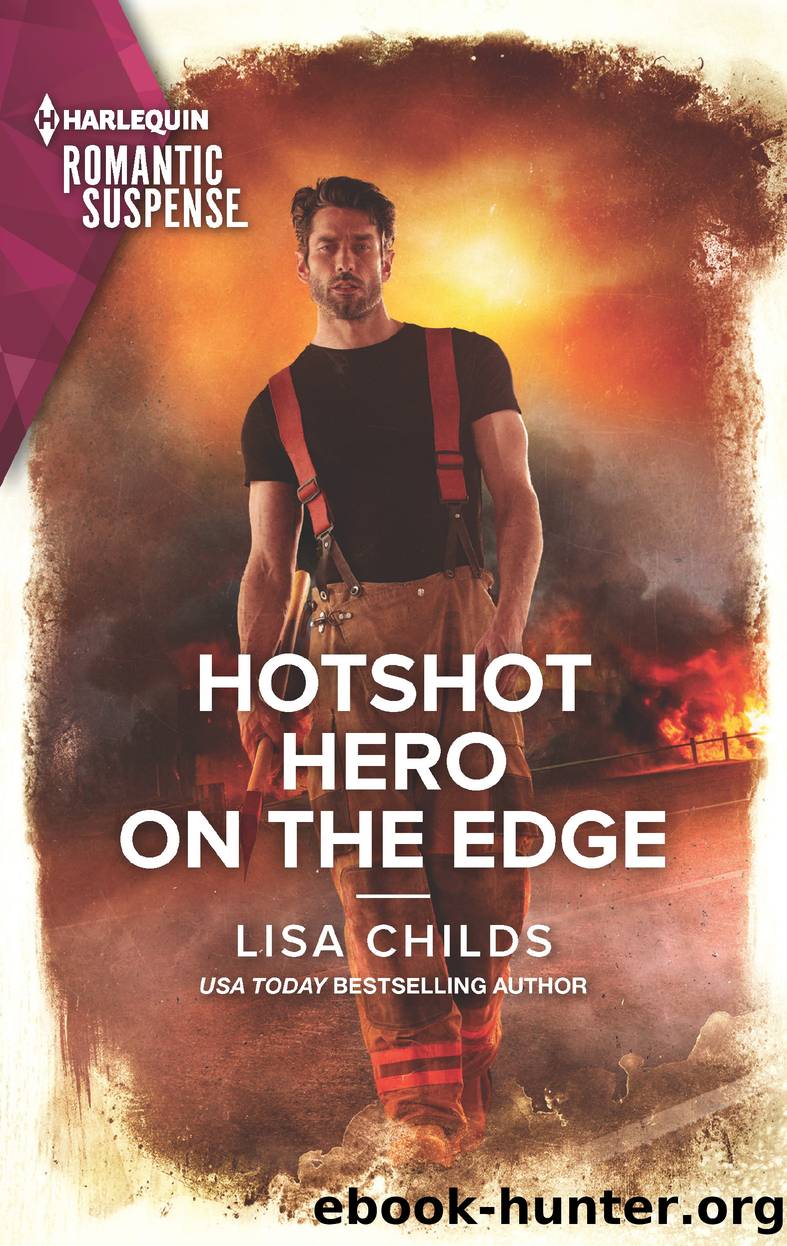 Hotshot Hero on the Edge by Lisa Childs