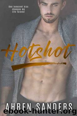 Hotshot by Ahren Sanders