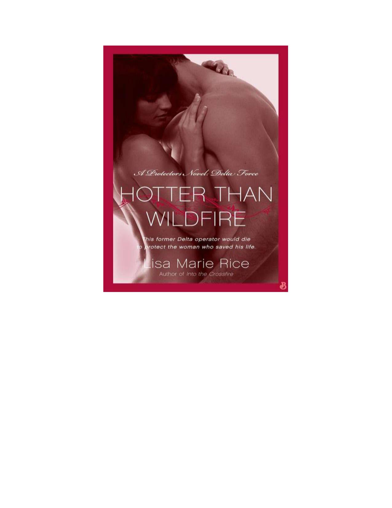 Hotter Than Wildfire by Lisa Marie Rice