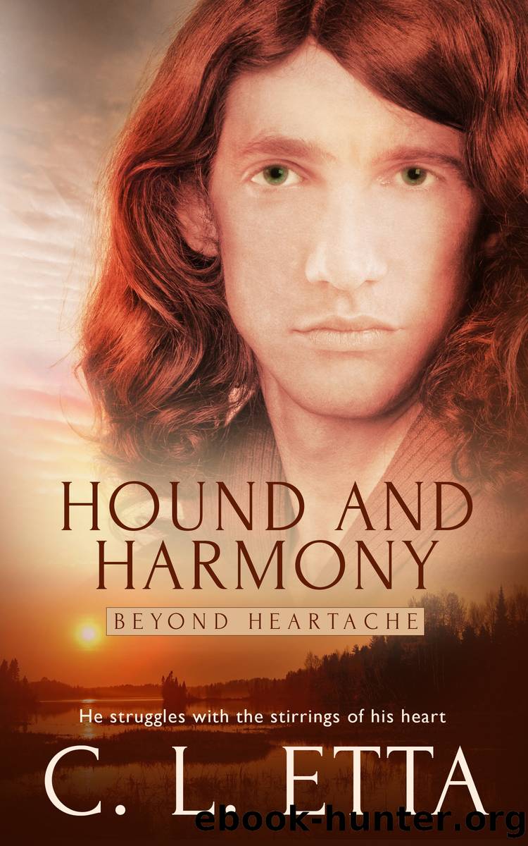 Hound and Harmony by C.L. Etta