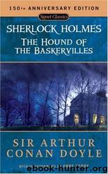 Hound of the Baskervilles by Sir Arthur Conan Doyle