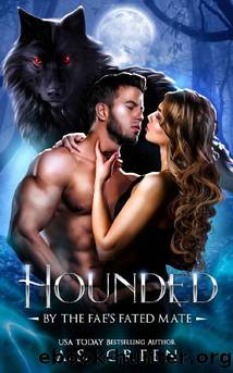 Hounded: By the Fae's Fated Mate (The North Shore Fae Book 1) by A.S. Green