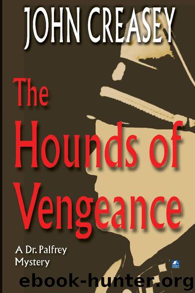Hounds of Vengeance by John Creasey