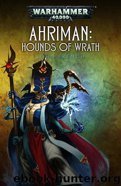 Hounds of Wrath - John French by Warhammer 40K