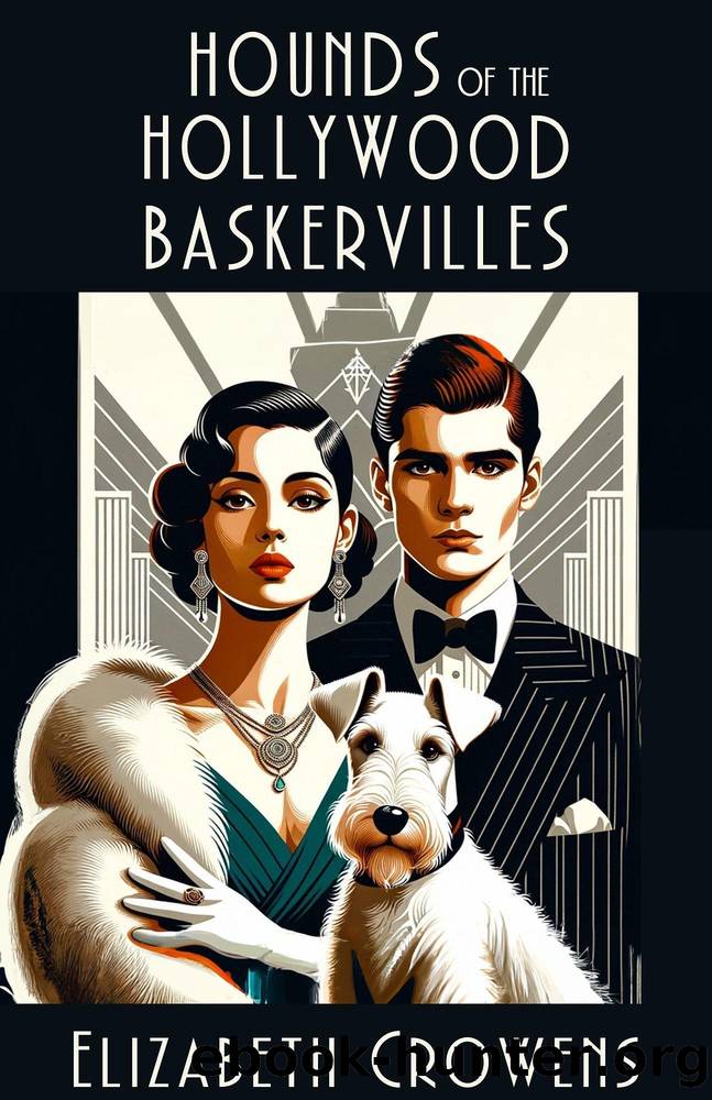 Hounds of the Hollywood Baskervilles by Elizabeth Crowens