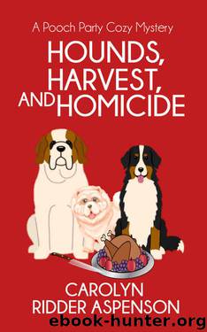 Hounds, Harvest, and Homicide by Carolyn Ridder Aspenson