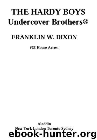 House Arrest by Franklin W. Dixon