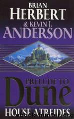 House Atreides by Brian Herbert & Kevin J. Anderson