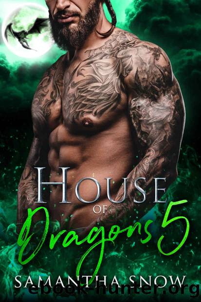 House Of Dragons 5 by Snow Samantha