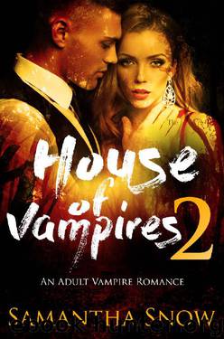 House Of Vampires 2 (The Lorena Quinn Trilogy) by Samantha Snow & Simply Shifters