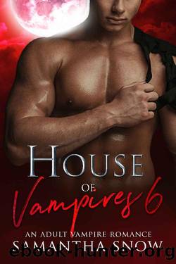 House Of Vampires 6: The Fate Of Magic (The Lorena Quinn Series) by Samantha Snow