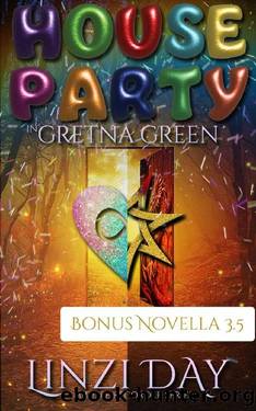 House Party in Gretna Green: Book 3.5: A Midlife Recorder Novella by Linzi Day