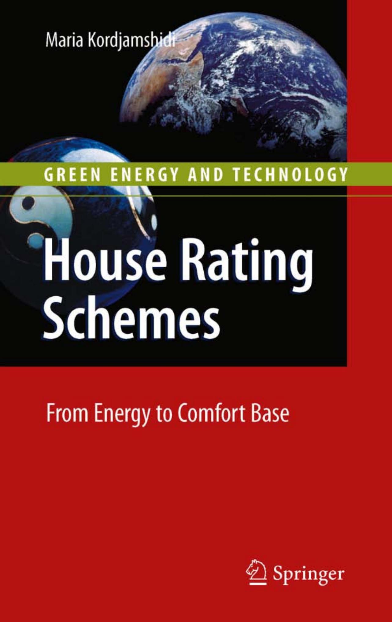 House Rating Schemes: From Energy to Comfort Base (Green Energy and Technology) by Maria Kordjamshidi