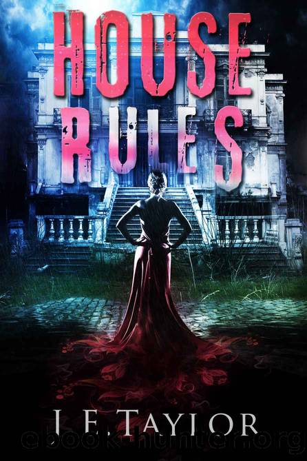 House Rules by J.E. Taylor