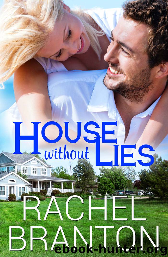 House Without Lies (Lily’s House Book 1) by Rachel Branton