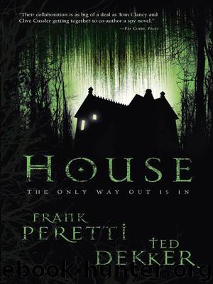 House by Frank Peretti