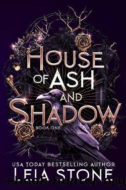 House of Ash and Shadow (Gilded City Book 1) by Leia Stone