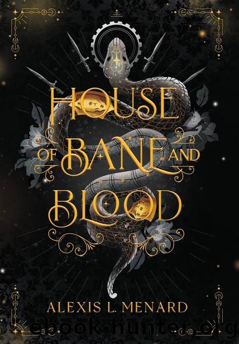 House of Bane and Blood by Alexis L. Menard